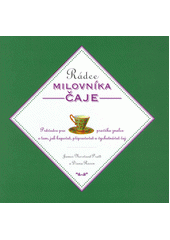 Rádce milovníka čaje