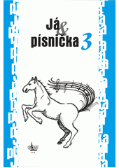 Já & písnička 3.