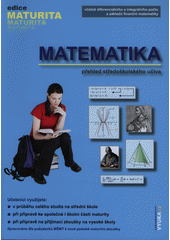 MATEMATIKA - přehled středoškolského učiva