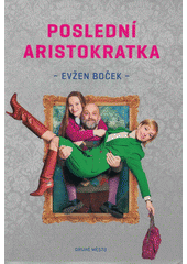 Poslední aristokratka