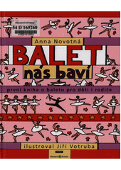 Balet nás baví