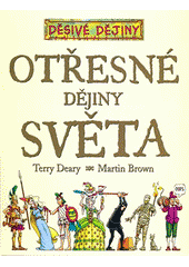 Otřesné dějiny světa