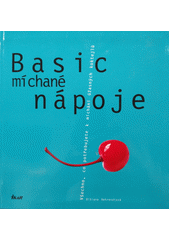 Basic míchané nápoje