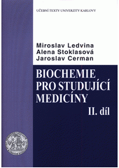 Biochemie pro studující medicíny II. díl