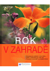 Rok v zahradě