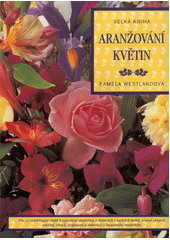 Aranžování květin